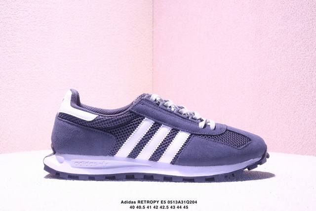 公司级Adidas Retropy E5 阿迪达斯三叶草 经典运动鞋 Retropy E5的设计灵感源自经典跑鞋 保留了标志性的鞋型 同时融入现代元素 它采用了
