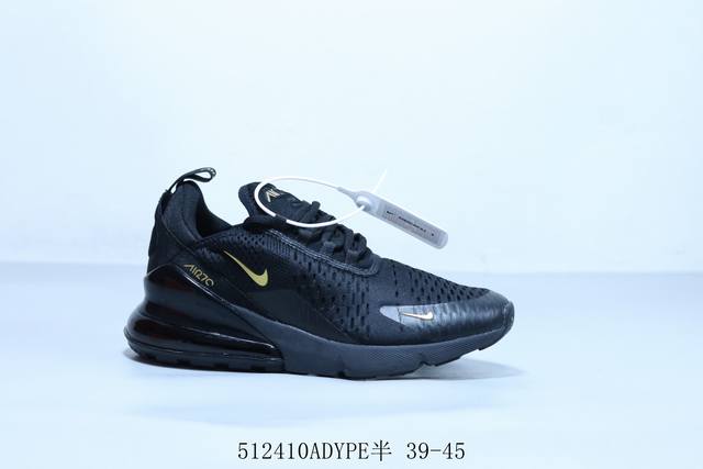 耐克 Nike Air Max 270 系列 后半掌气垫百搭运动鞋 货号 Ah8050-007 512410Adype半 39-45