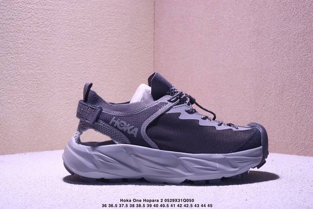公司级Hoka One One Hopara 2 石膏白 霍帕拉2休闲户外涉水溯溪凉鞋 作为先锋品牌的 Hoka One One总是以独特的方式 Hopara是