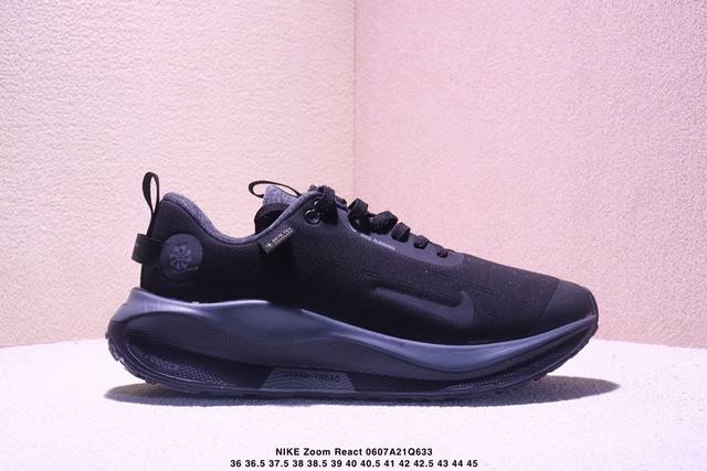 公司级Nike Zoom React Infinity Rn 4 Gtx马拉松机能风格运动鞋 实拍首发#鞋款搭载柔软泡绵 在运动中为你塑就缓震脚感 设计灵感源自