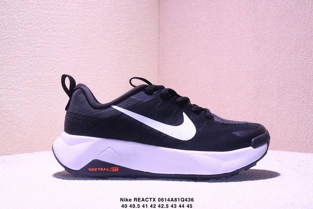 耐克Nike Reactx Wildhorse 10越野跑步鞋 Fq0908 007 登月兼顾迅疾外观和稳固脚感 后跟覆面和中足动态支撑巧妙融合 缔造稳定顺畅的