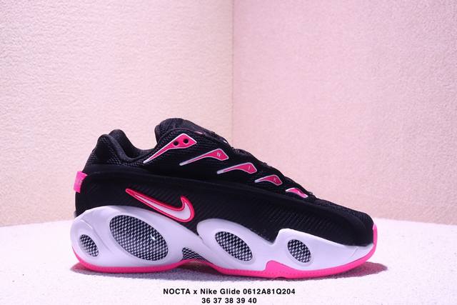耐克Nocta X Nike Glide 织物潮流百搭 复古低帮篮球鞋 实拍首发 采用黑色网眼鞋面 搭配以碳纤维为灵感的挡泥板和与中底相配的Swoosh 标志