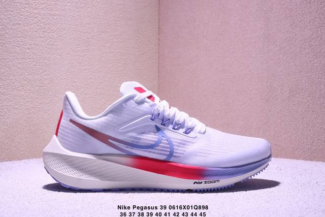 真标Nike Zoom Pegasus 39登月飞马39代 超轻网面透气跑步鞋 货号:Dh407 50 尺码:36-45 Xm0616Q898