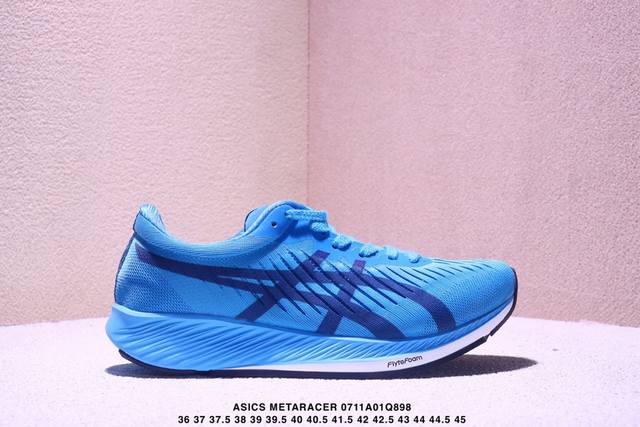 公司级Asics亚瑟士 Metaracer 马拉松跑步运动竞速跑鞋 进口双层丝纤维工程网布鞋面 轻量舒适透气材质#升级全新缓震中底部位科技材质 货号:1011A