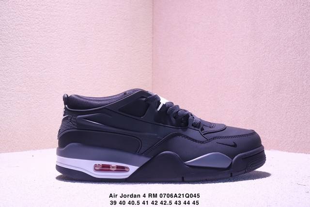 乔丹Nike Air Jordan 4 Rm 防滑 低帮 复古篮球鞋 货号：Fq7939 102 Size：36-46带半码 Xm0706Q045