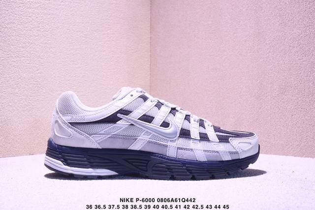 Nk P-6000 Prm 复古休闲运动老爹鞋 #层次鲜明线条设计 摆脱厚重外形 超轻鞋身 细节随意对比 货号： Ib3081-001 尺码：36-45 Xm0