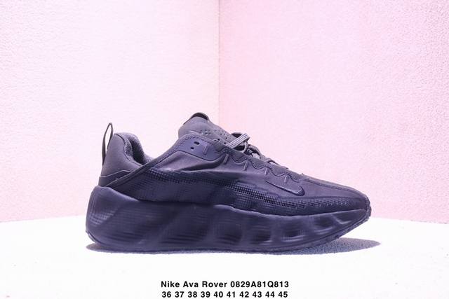 公司级Hyein Seo X Nike Ava Rover Ava Rover 联名鞋 该鞋款采用流线型轮廓设计，鞋面结合 Tpu 网格支撑结构，中底搭载 Re