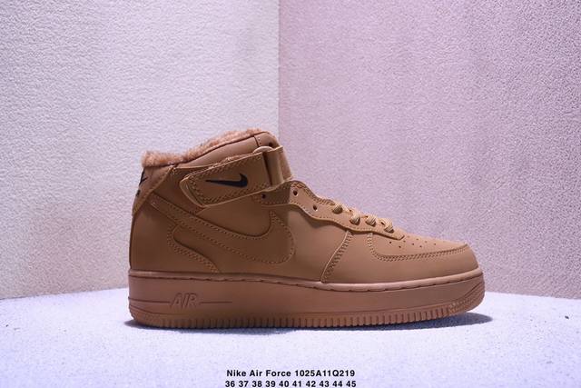 加绒Nike Air Force 1 Mid ‘07 Wb 耐克空军一号高帮板鞋 小牛皮材质 公司级 Xm1025Q219