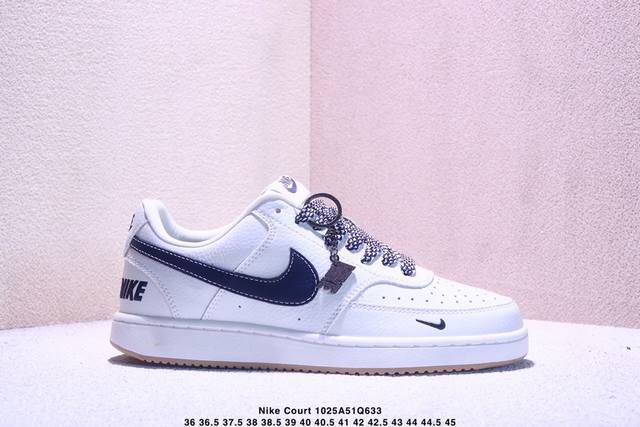 定制版 Nike Court Vision 1 Low 低帮 板鞋 “Nike联名 蓝勾生胶” 运动鞋 休闲鞋 折边针车 工艺难度大 原楦头原纸板 原装鞋盒 定