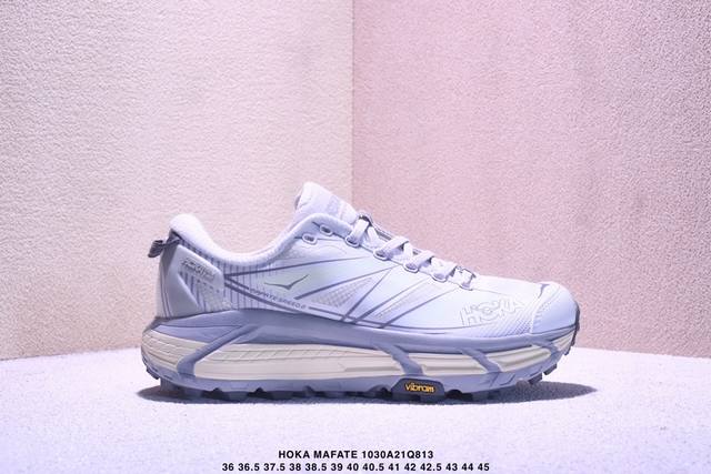 公司级Hoka Mafate Speed 2玛法特 超轻厚底轻量山地跑步鞋 滚动平衡科技和适度的脚后跟倾斜角度 可平稳步伐体验和柔软的脚感 鞋面采用了皮革相拼