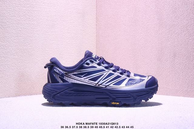 公司级Hoka Mafate Speed 2玛法特 超轻厚底轻量山地跑步鞋 滚动平衡科技和适度的脚后跟倾斜角度 可平稳步伐体验和柔软的脚感 鞋面采用了皮革相拼