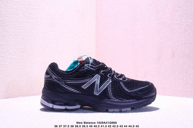 New Balance Ml860 新百伦复古减震回弹跑步鞋 网面织物材质真标带半码 Xm1029Q966