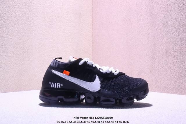公司级气垫 Off White X Nike Vapor Max 蒸汽大气垫慢跑鞋，极致用心独立开发 氮气充压原底气垫 原厂高频字体，区别市面印刷版字体，鞋型完