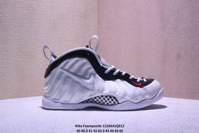真标Nike Foamposite One 耐克 喷泡 中帮 复古篮球鞋 货号:Ct2286-001 尺码:40 40.5 41 42 42.5 43 44 4